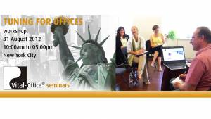 31.08.2012 - Vital-Office® Workshop in New York City - Big Apple